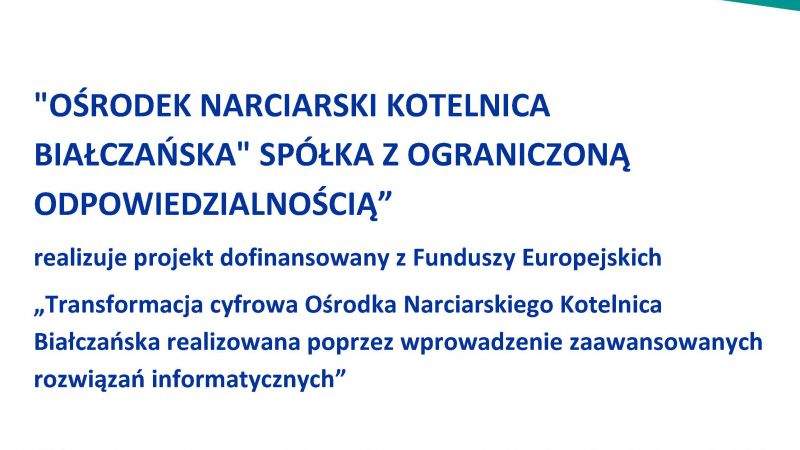 Transformacja cyfrowa Ośrodka Narciarskiego Kotelnica