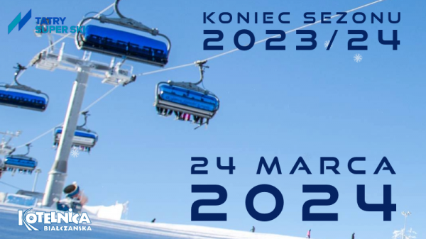 24 marca koniec sezonu narciarskiego 2023/24