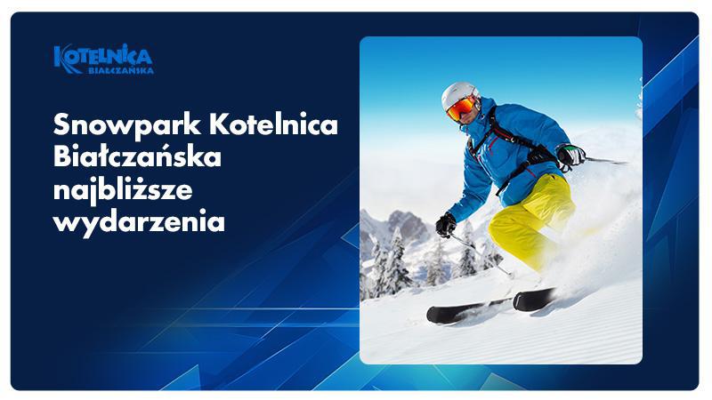 Obrazek artykułu Najbliższe wydarzenia na Kotelnicy Białczańskiej – 13-16.03.2025