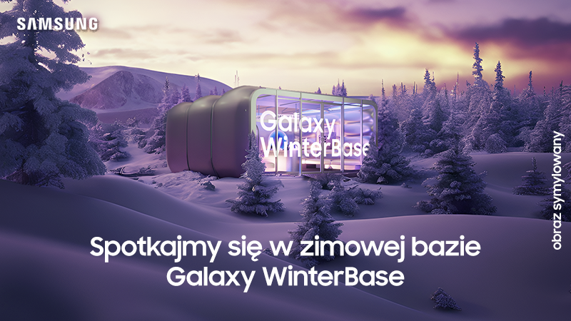 Samsung zaprasza do zimowej bazy Galaxy
