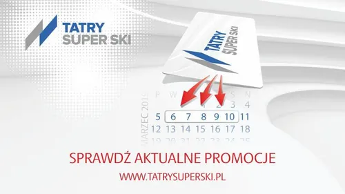 Karnety 3 z 5 dni w cenie 3-dniowych a 5 z 7 dni w cenie 5-dniowych! Nowa promocja na niski sezon w TATRY SUPER SKI